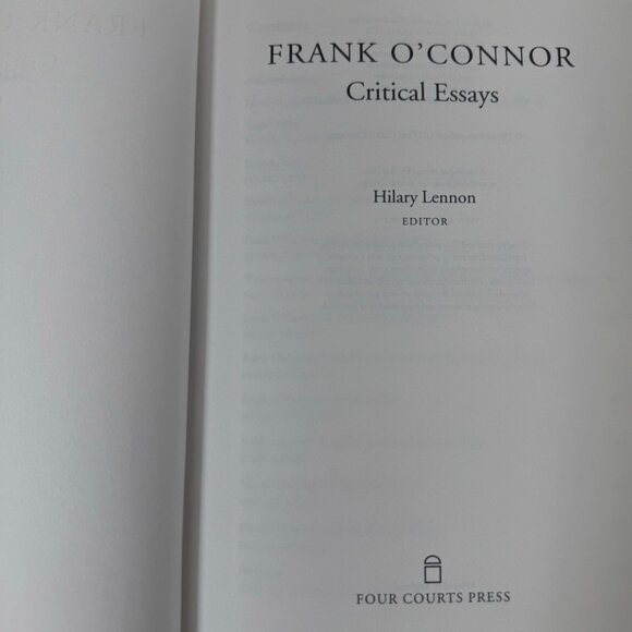 Frank O'Connor Critical Essays 2007 Edited by Hilary Lennon HC Four Courts Press - Picture 2 of 16